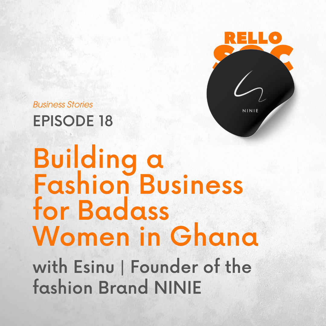 Podcast Episode with founder of Ninie Ghana